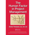 The Human Factor in Project Management