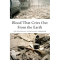 Blood That Cries Out from the Earth: The Psychology of Religious Terrorism