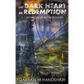 The Dark Heart of Redemption: A Chronicles of Actaeon Story