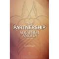 The Partnership: -The Teachings of the Seraphim Angels - Book One
