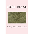 The Reign of Greed - El Filibusterismo