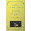 Ethelred Preston: The Adventures of a Newcomer