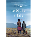 How to Make a Life