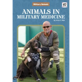 Animals in Military Medicine