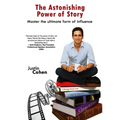 The Astonishing Power of Story