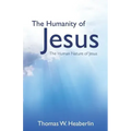 The Humanity of Jesus