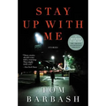 Stay Up with Me: Stories