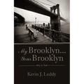 My Brooklyn . . . Your Brooklyn
