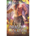 Dragon's Isolation: A Sci-Fi Alien Romance
