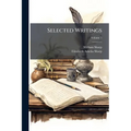 Selected Writings; Volume 5