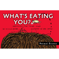 What's Eating You?: Parasites: The Inside Story