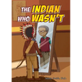 The Indian Who Wasn't