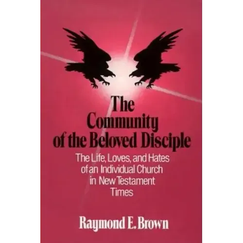 The Community of the Beloved Disciple