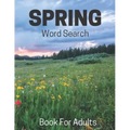 Spring Word Search Book For Adults: Large Print Puzzle Book Gift With Solutions