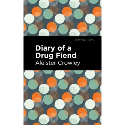 Diary of a Drug Fiend