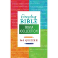 Everyday Bible Trivia Collection: 365 Quizzes!