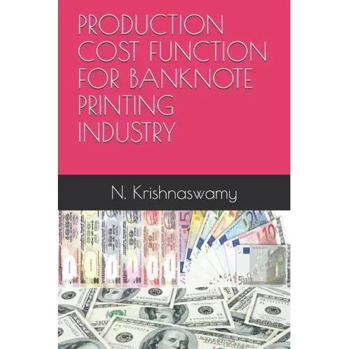 Production Cost Function for Banknote Printing Industry