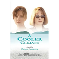 A Cooler Climate