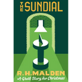 The Sundial: A Ghost Story for Christmas