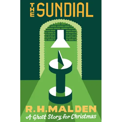 The Sundial: A Ghost Story for Christmas