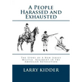 A People Harassed and Exhausted