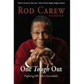 Rod Carew: One Tough Out