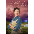 The Shelter of Each Other