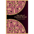 The Life of Charlotte Bronte (Hero Classics)