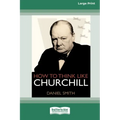 How to Think Like Churchill (16pt Large Print Edition)