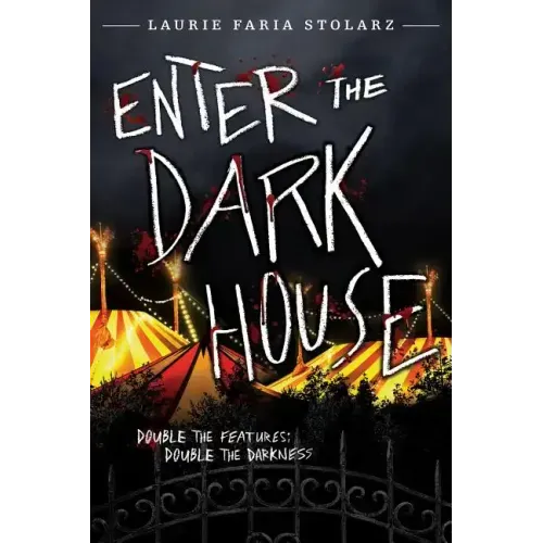 Enter the Dark House: Welcome to the Dark House / Return to the Dark House