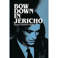 Bow Down in Jericho