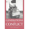 Generations in Conflict: Youth Revolt and Generation Formation in Germany 1770 1968