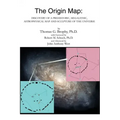 The Origin Map: Discovery of a Prehistoric, Megalithic, Astrophysical Map and Sculpture of the Universe