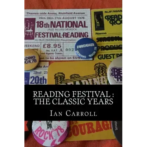 Reading Festival: The Classic Years