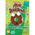 Invasion of the Ufonuts: The Adventures of Arnie the Doughnut