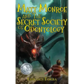 Matt Monroe and the Secret Society of Odontology