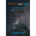 Mind and Self: Patanjali's Yoga Sutra and Modern Science