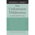 The Unforeseen Wilderness: Kentucky's Red River Gorge