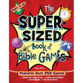 The Super-Sized Book of Bible Games