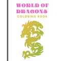 World of Dragons: Coloring Book (Dover Coloring Books)