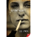 Defiant Hearts: The Classic Short Stories