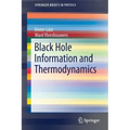Black Hole Information and Thermodynamics