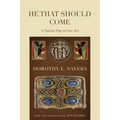He That Should Come: A Nativity Play in One Act