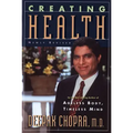 Creating Health: How to Wake Up the Body's Intelligence