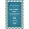 The Practice and Jurisdiction of the Court of Admiralty: In Three Parts I. An Historical Examination of the Civil Jurisdiction of the Court of Admiral