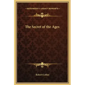 The Secret of the Ages