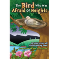 The Bird who was afraid of heights ( A story for all children by Issa )