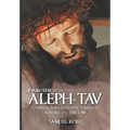 I Am the Aleph-Tav: Unveiling Jesus in the Old Testament