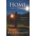 Home Before Dark: Observations From the Road