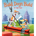 Build, Dogs, Build: A Tall Tail